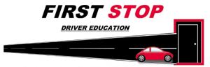 First Stop Driver Education